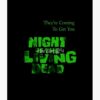 flat750x075f pad750x1000f8f8f8.u15 7 - Night Of The Living Dead Merch