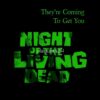 flat750x075f pad750x1000f8f8f8.u2 11 - Night Of The Living Dead Merch