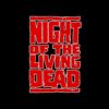 flat750x075f pad750x750f8f8f8 18 - Night Of The Living Dead Merch