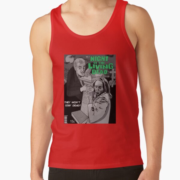 Night Of The Living Dead They Won T Stay Dead Tank Top - Image 4
