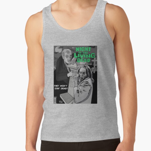 Night Of The Living Dead They Won T Stay Dead Tank Top - Image 3