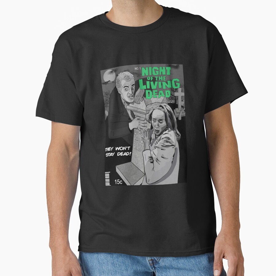 Night Of The Living Dead They Won T Stay Dead T-shirt - Image 2