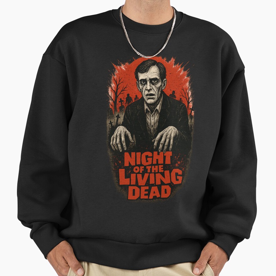 Night Of The Living Dead Hot Design Sweatshirt - Image 2