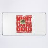 urdesk mat flatlaysquare1000x1000 9 - Night Of The Living Dead Merch